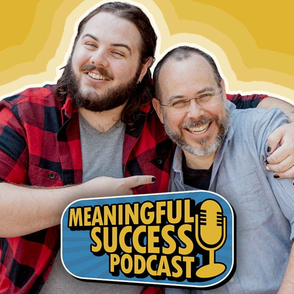 Artwork for Meaningful Success Podcast