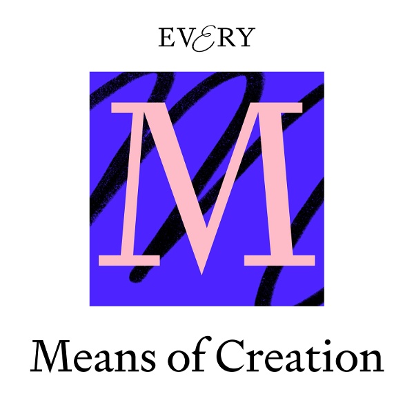 Artwork for Means of Creation