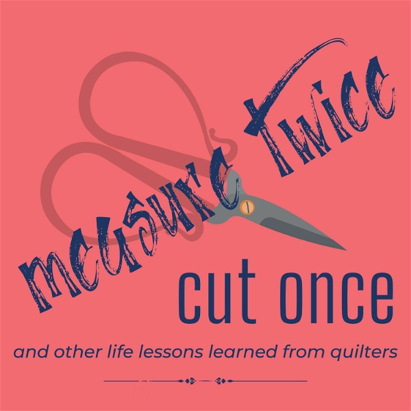 Artwork for Measure Twice, Cut Once