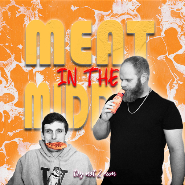 Artwork for Meat in the Middle podcast