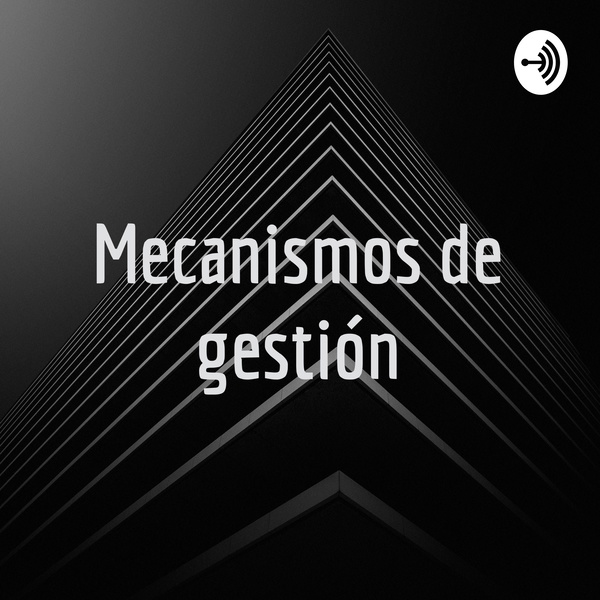 Artwork for Mecanismos de gestión