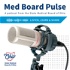 Med Board Pulse