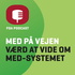MED på vejen