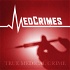 MedCrimes: a Medical True Crime Podcast