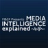 Media Intelligence Explained