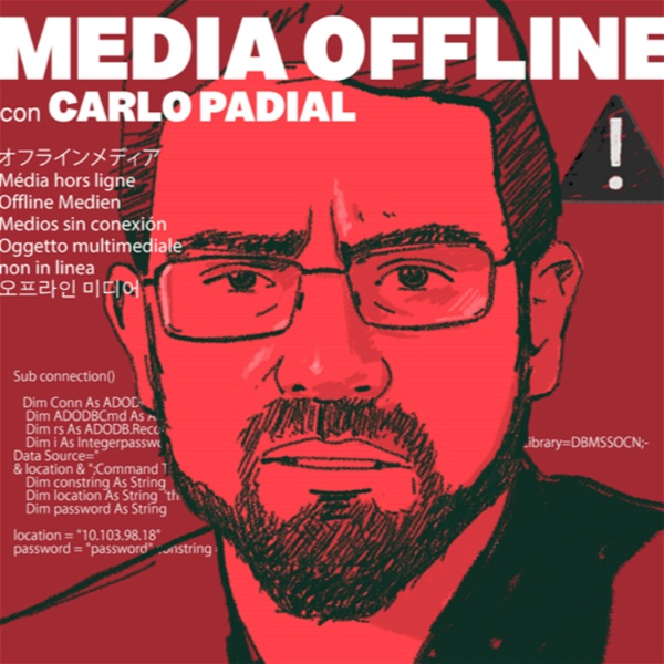 Artwork for Media Offline con Carlo Padial