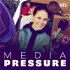 Media Pressure