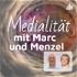 Medialität mit Marc und Menzel