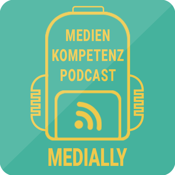Artwork for Medially – der Medienkompetenzpodcast