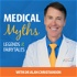 Medical Myths, Legends & Fairytales