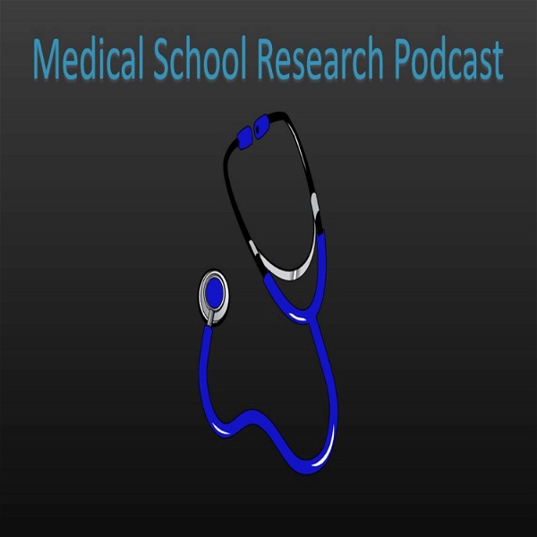 Artwork for Medical School Research Podcast