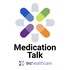 Medication Talk