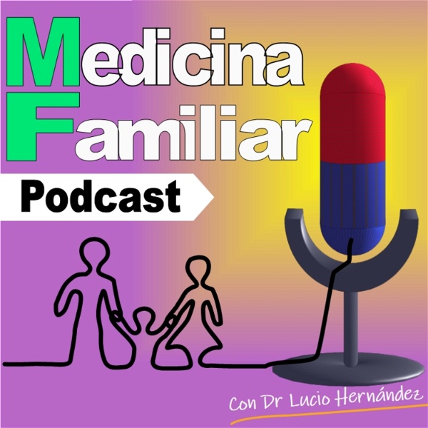 Artwork for Medicina Familiar Podcast