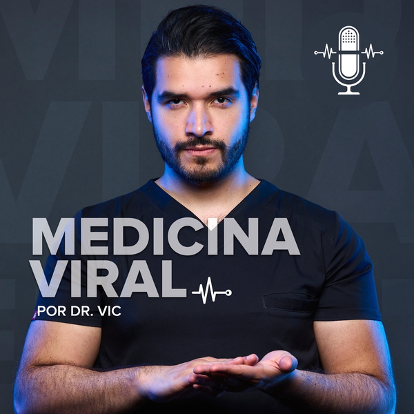 Artwork for Medicina Viral con Doctor Vic