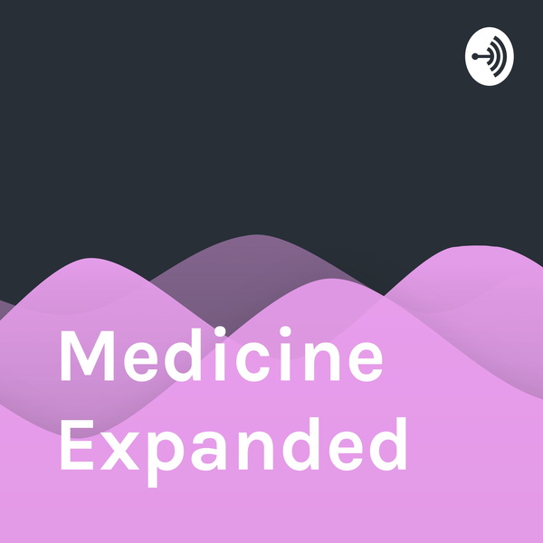 Artwork for Medicine Expanded