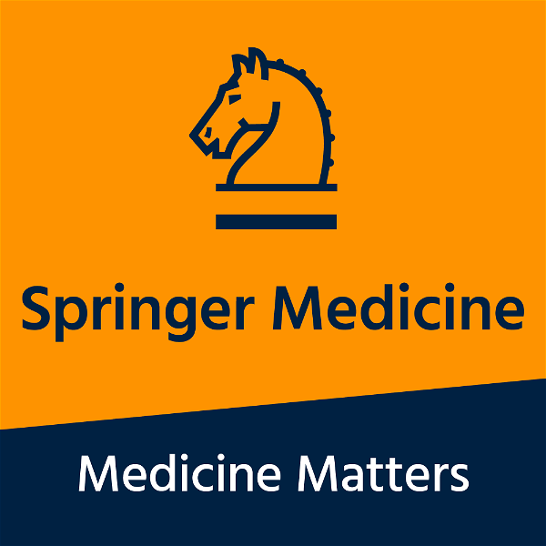 Artwork for Medicine Matters: The Springer Medicine Podcast