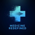 Medicine Redefined