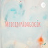 Medienpädagogik