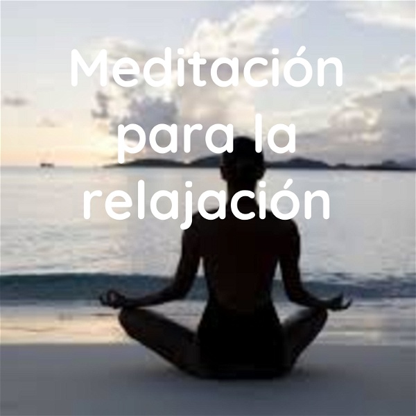 Artwork for Meditación para la relajación