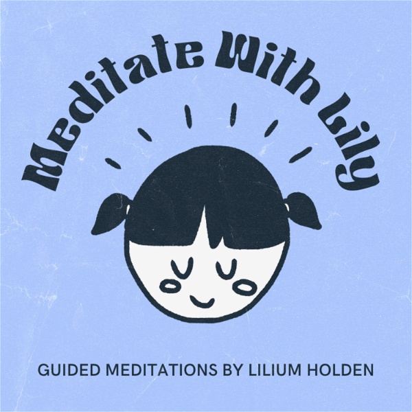 Artwork for Meditate With Lily