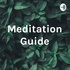 Meditation Guide