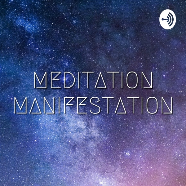 Artwork for Meditation Manifestation