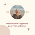 Méditation, relaxation et affirmations positives pour petits et grands