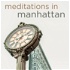 Meditations in Manhattan