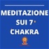 Meditazioni 7 Chakra