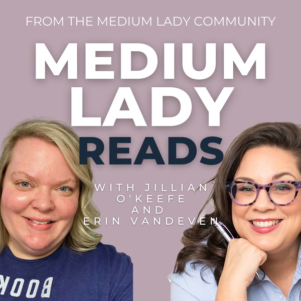 Artwork for Medium Lady Reads