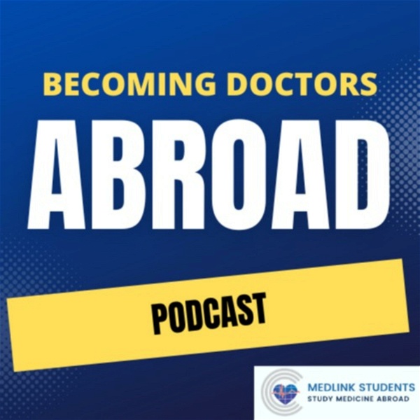 Artwork for Becoming Doctors Abroad by Medlink Students