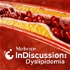 Medscape InDiscussion: Dyslipidemia