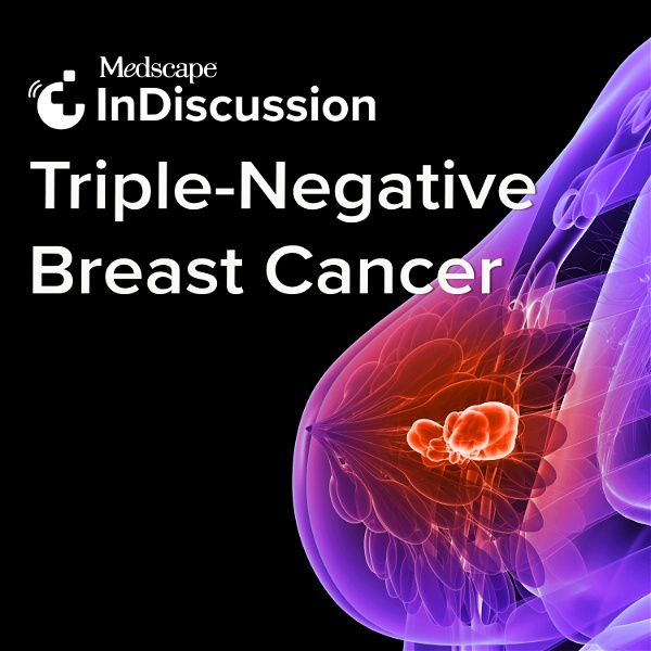 Artwork for Medscape InDiscussion: Triple-Negative Breast Cancer
