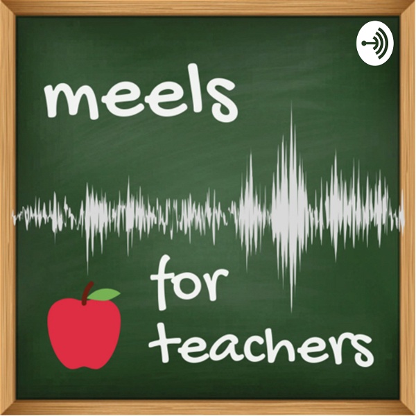 Artwork for Meels for Teachers
