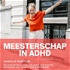 Meesterschap in ADD / ADHD