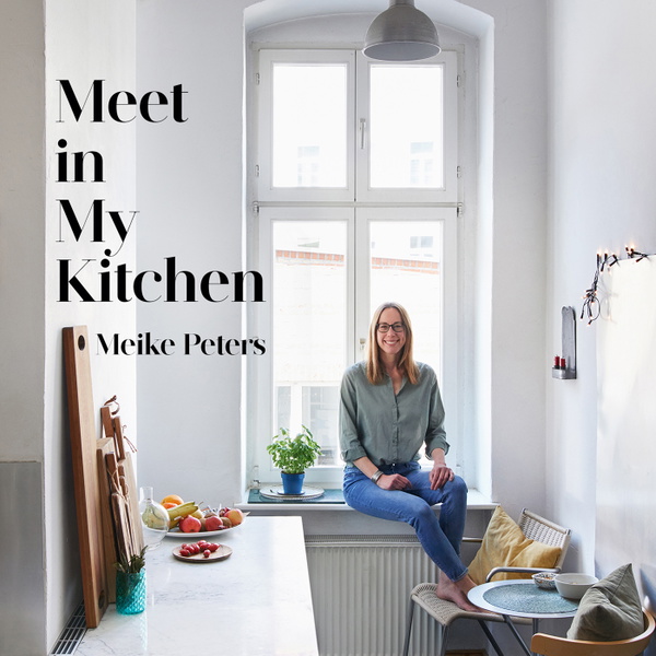 Artwork for Meet in My Kitchen