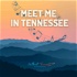 Meet Me In Tennessee