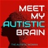 Meet My Autistic Brain