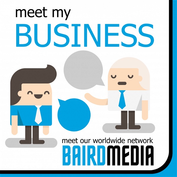 Artwork for Meet My Business with Baird Media