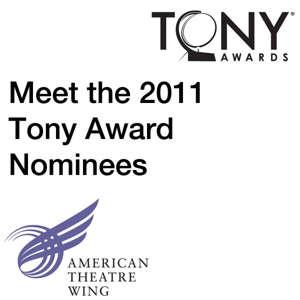 Artwork for Meet the 2011 Tony Award Nominees