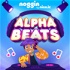 Meet the Alpha Beats