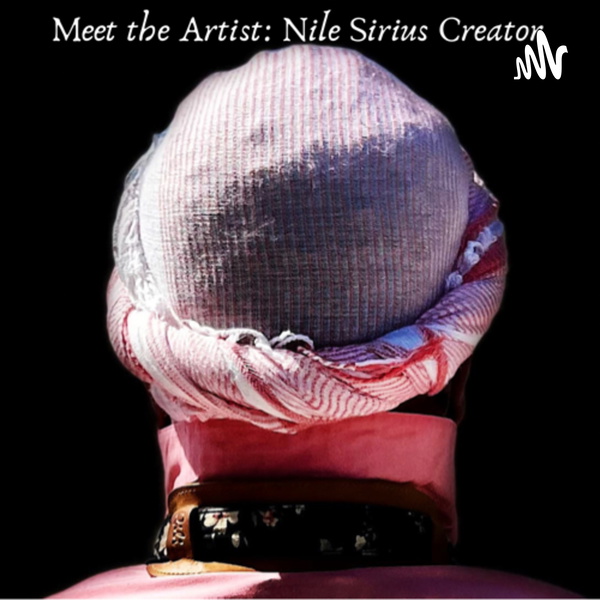 Artwork for Meet the Artist: Nile Sirius Creator