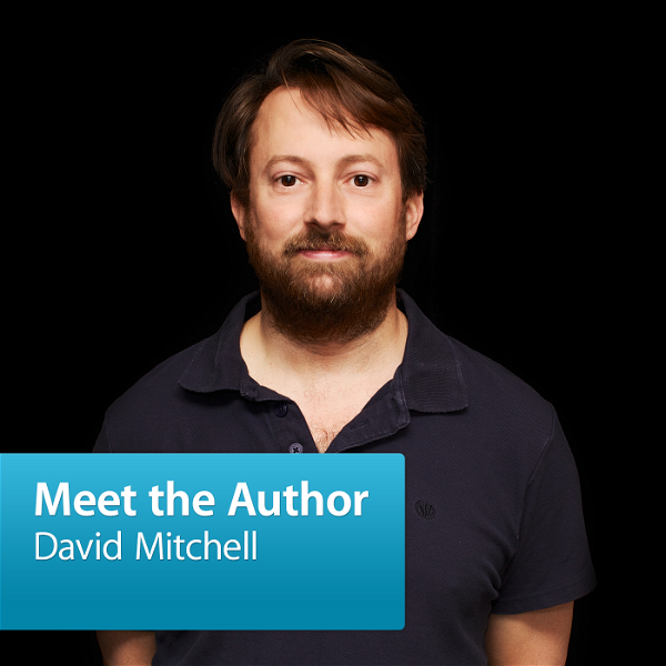 Artwork for Meet the Author: David Mitchell