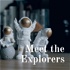 Meet the Explorers -宇宙飛行士を目指した挑戦者達-
