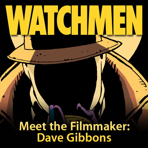Artwork for Meet the Filmmaker: Dave Gibbons