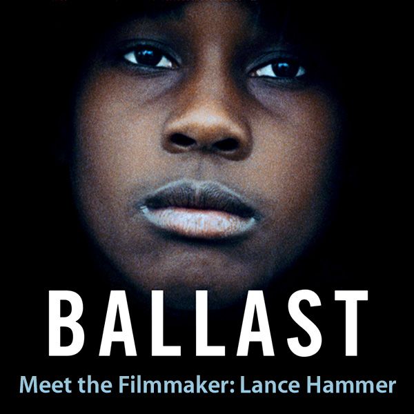 Artwork for Meet the Filmmaker: Lance Hammer