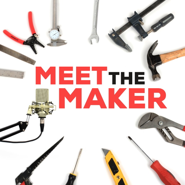 Artwork for Meet the Maker
