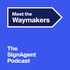 Meet the Waymakers