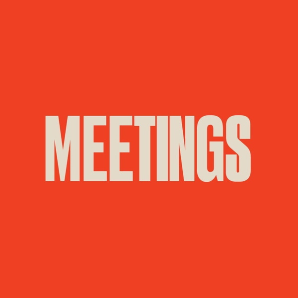 Artwork for MEETINGS with Paul Rivera