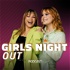 Mega Hits - GIRLS NIGHT OUT PODCAST
